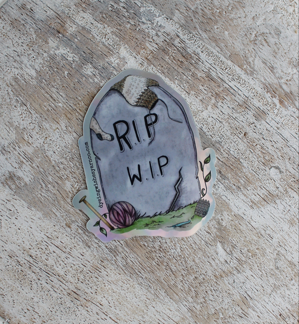 RIP WIP sticker