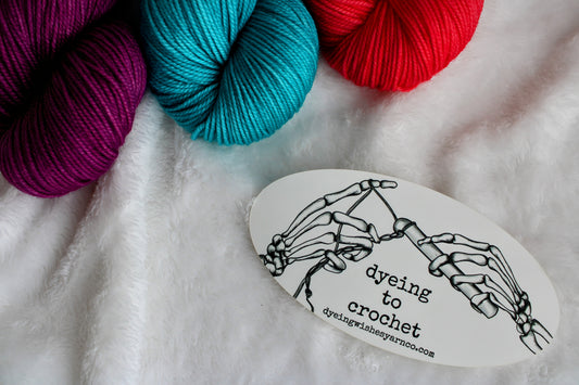 Dyeing to Crochet Sticker